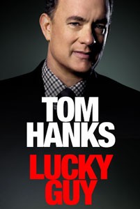 Tom Hanks - Lucky Guy