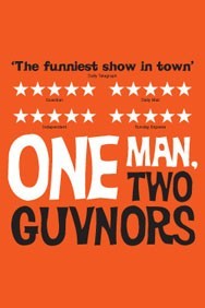 One Man, Two Guvnors One Man, Two Guvnors
