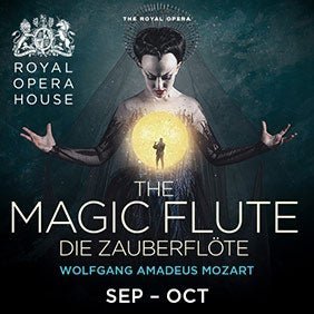Die Zauberflote - Cheap Theatre Tickets - Royal Opera House