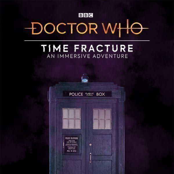 Doctor Who Time Fracture Cheap Theatre Tickets Immersive LDN