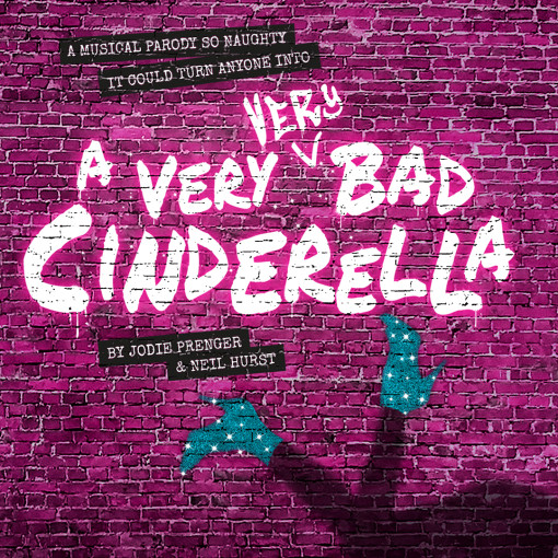 A Very Very Bad Cinderella A Very Very Bad Cinderella