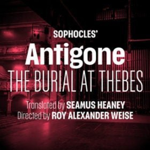 Antigone - The Burial at Thebes