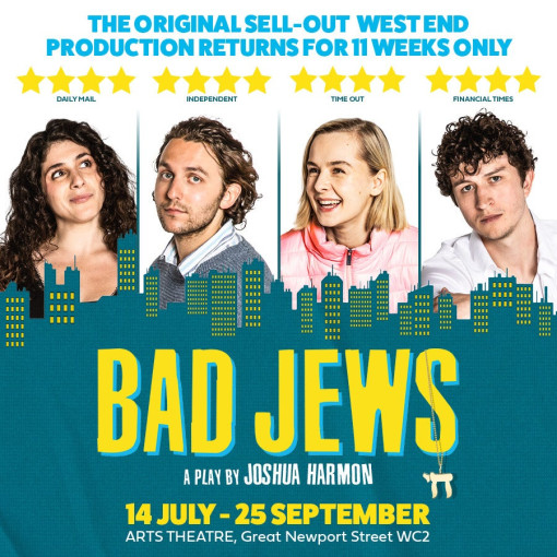 West End return for award-winning comedy BAD JEWS by Joshua Harmon