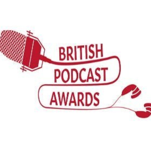 Best of the British Podcast Awards