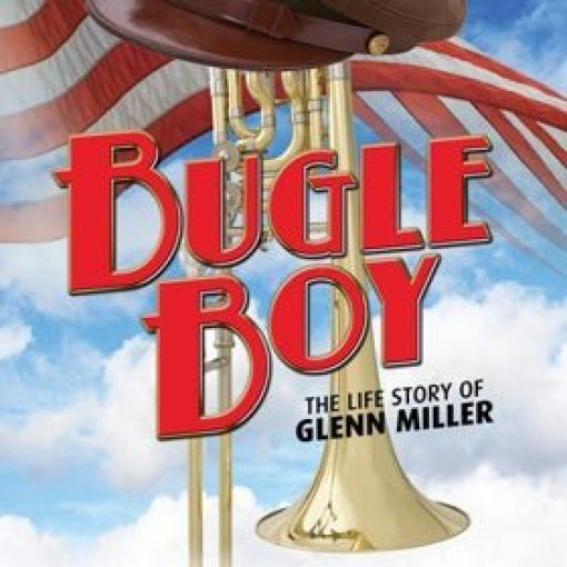 Bugle Boy - The Life Story Of Glenn Miller Bugle Boy - The Life Story Of Glenn Miller