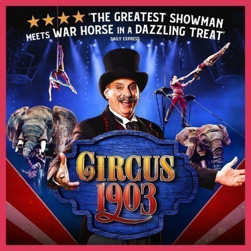 Circus 1903 Circus 1903