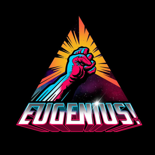 Eugenius! - The Eunique New Musical Eugenius! - The Eunique New Musical