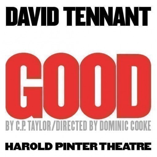 DAVID TENNANT to star in West End revival of C.P Taylor's GOOD