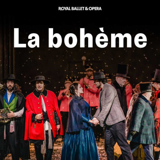 La bohème (Royal Opera House) La bohème (Royal Opera House)