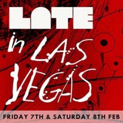 Late in Las Vegas Late in Las Vegas