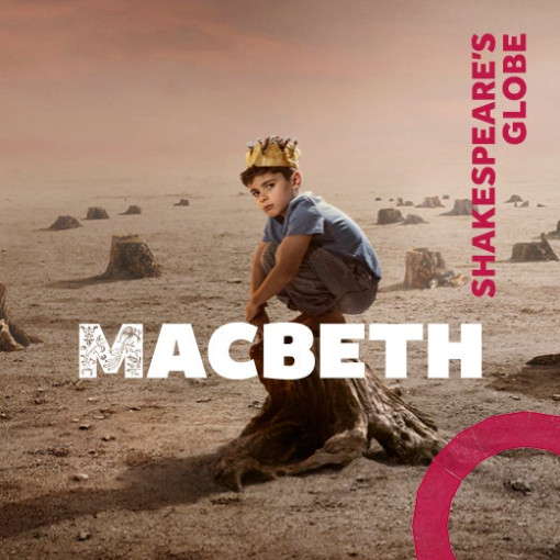 Macbeth - Globe Macbeth - Globe