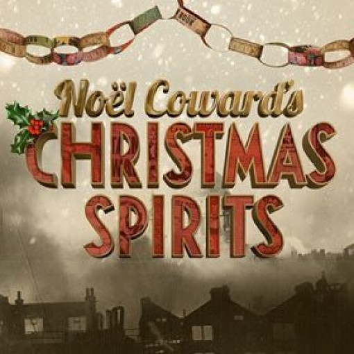 Noel Coward's Christmas Spirits