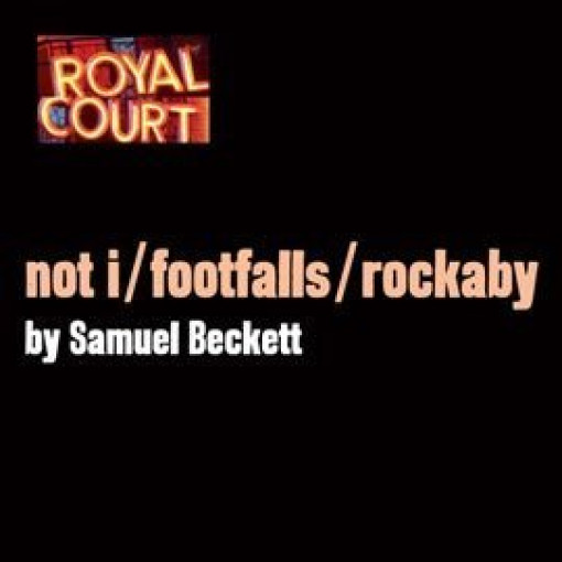 Not I, Footfalls, Rockaby