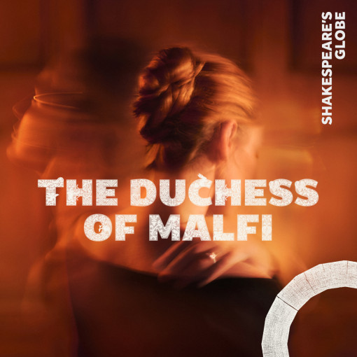 The Duchess Of Malfi