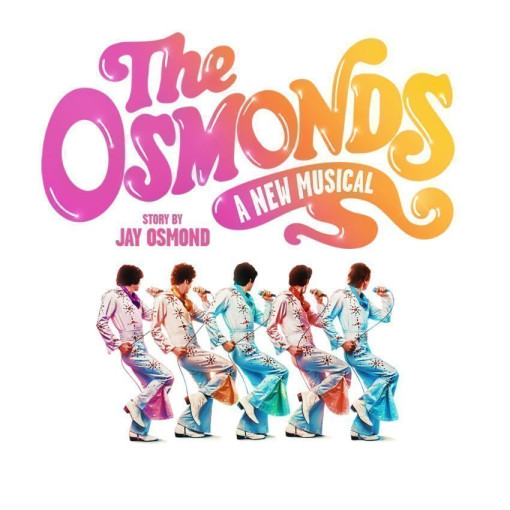 The Osmonds: A New Musical The Osmonds: A New Musical