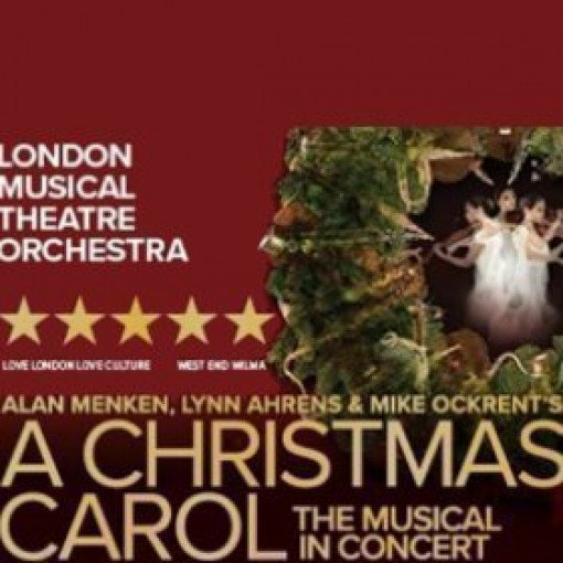 London Musical Theatre Orchestra presents A Christmas Carol London Musical Theatre Orchestra presents A Christmas Carol
