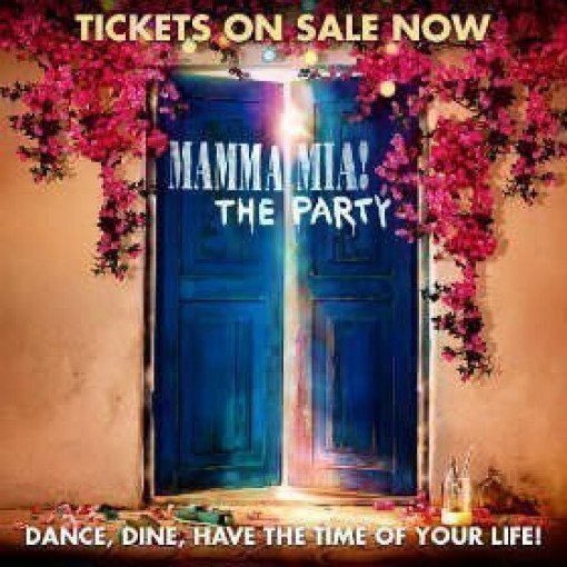 Mamma Mia! The Party Mamma Mia! The Party