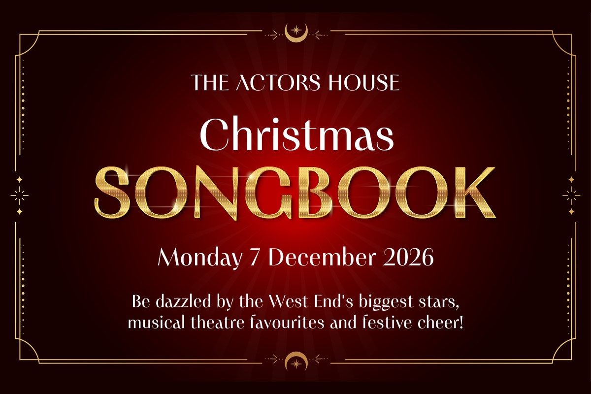 Artwork for The Actors House Christmas Songbook, Monday 7 December 2026