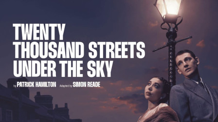 Twenty Thousand Streets Under the Sky