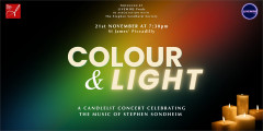 Artwork for Colour & Light, a candlelit concert of Stephen Sondheim's music at St James's Piccadilly