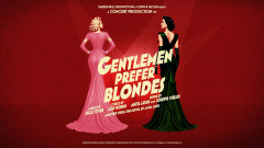Key art for the concert production of Gentlemen Prefer Blondes at the London Palladium