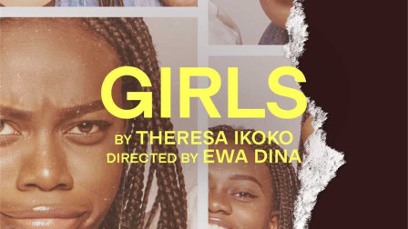 Key art for Girls by Theresa Ikoko, directed by Ewa Dina, at the Young Vic