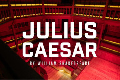 Julius Caesar key art for the Sam Wanamaker Playhouse at Shakespeare’s Globe. Photography by Johan Persson, art direction by Hollie Marshall