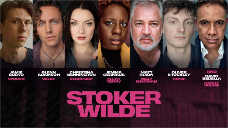Key art for Stoker Wilde showing the cast: Jamie Bogyo as Bram Stoker, Glenn Adamson as Oscar Wilde, Christina Bennington as Florence, Jemma Geanaus as Ellen Terry, Matt Rixon as Walt Whitman, Oliver Stockley as Bosie and David Bedella as Henry Irving