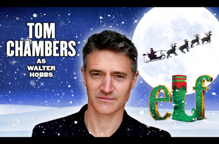 Tom Chambers - Elf The Musical