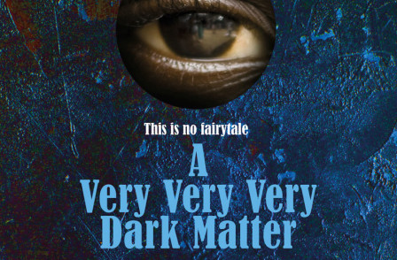 A Very Very Very Dark Matter