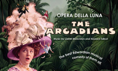 Key art for Opera della Luna's The Arcadians