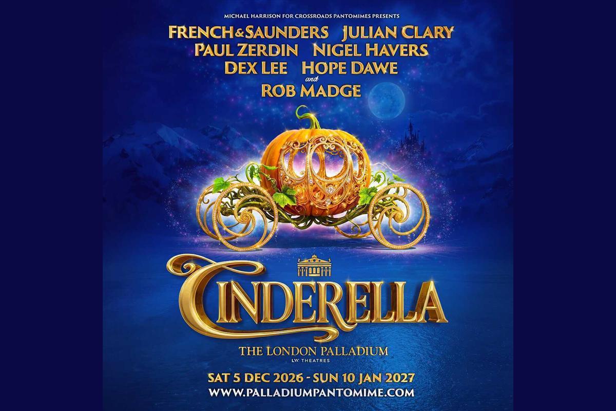 Key art for Cinderella at the London Palladium, 5 December 2026 to 10 January 2027