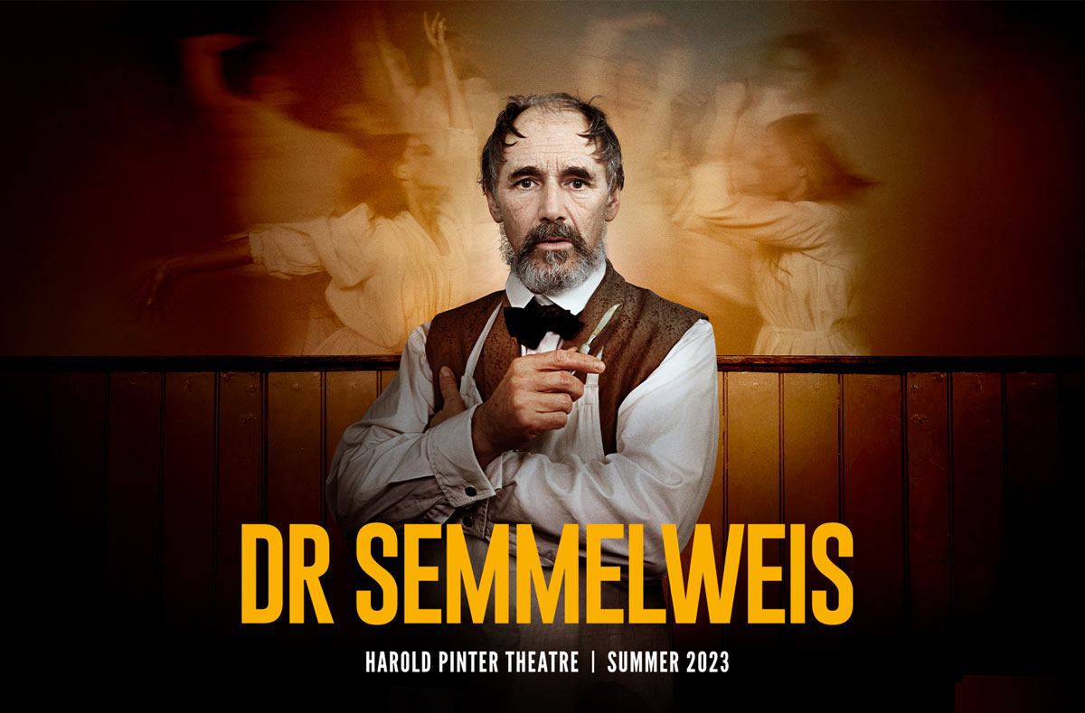Dr Semmelweis - Mark Rylance