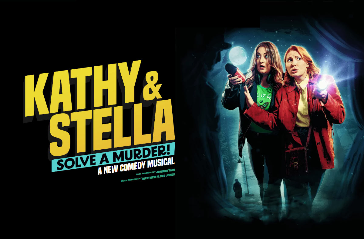 Kathy and Stella Tickets